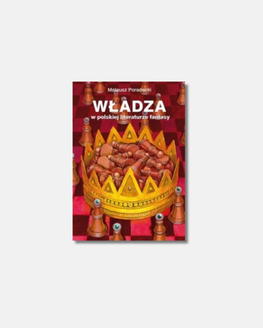 Władza w polskiej literaturze fantasy